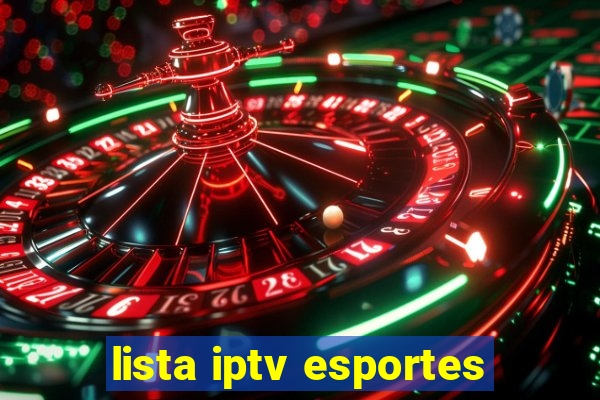 lista iptv esportes